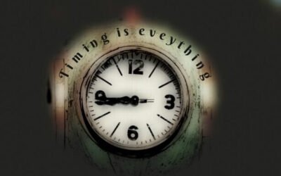 Timing is Everything