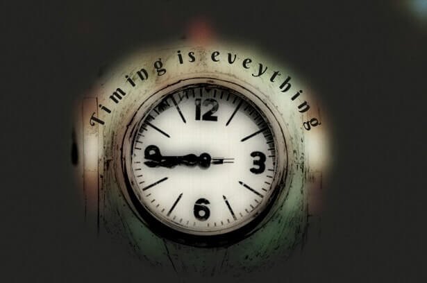 Timing is Everything