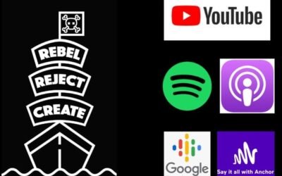 Rebel, Reject, Create Now On All Podcast Platforms!